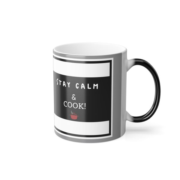 Stay Calm & Cook! Color Morphing Mug - Coffee Cup for Relaxation